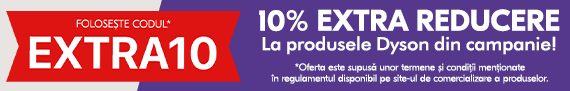 EXTRA10 la aspiratoarele, purificatoarele si beauty gadget-urile Dyson